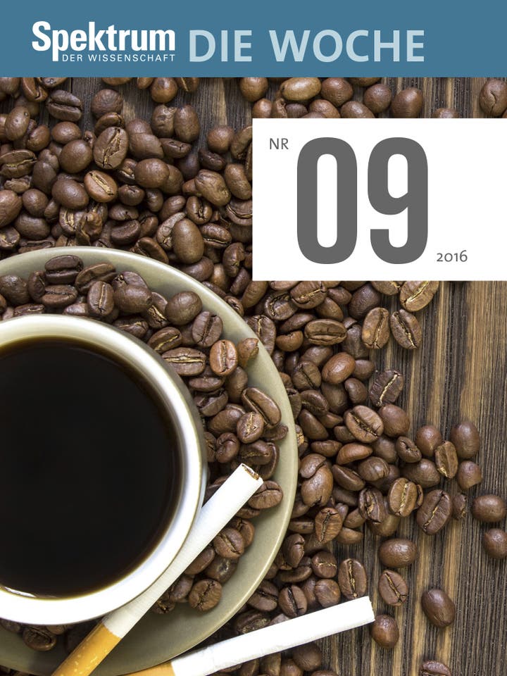 Spektrum – Die Woche – 9/2016 – Die Macht des Kaffees und der Zigaretten