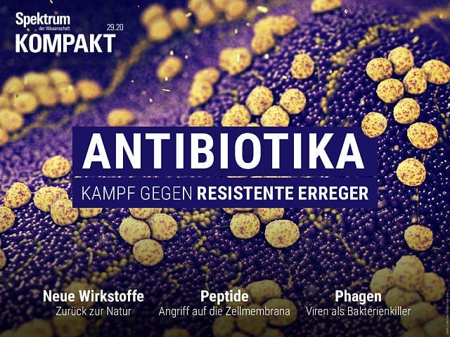  Antibiotika – Kampf gegen resistente Erreger