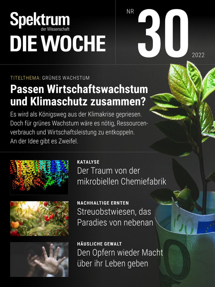 Spektrum – Die Woche – 30/2022 – Passen Wirtschaftswachstum und Klimaschutz zusammen?